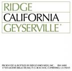 Ridge - Geyserville California 0